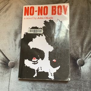No-No Boy a novel by John Okada
